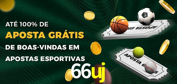 66uj Ate 100% de Aposta Gratis