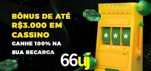 66uj melhor bônus de depósito